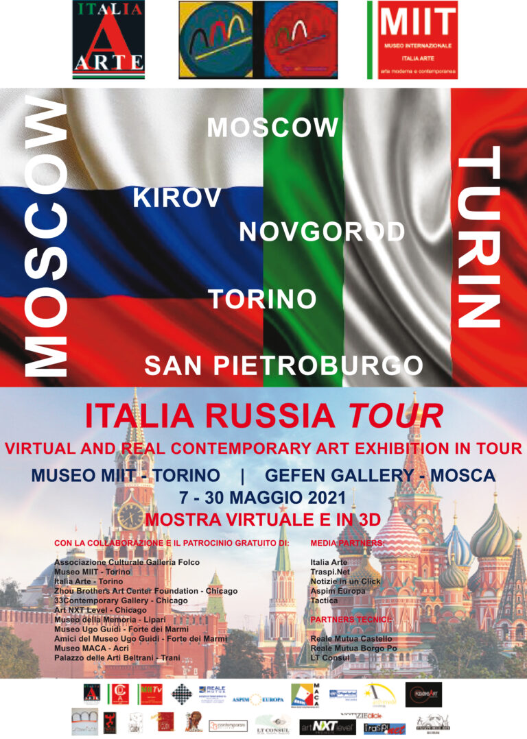 ‘ITALIA RUSSIA TOUR   MOSCOW-TURIN’ MOSTRA IN VIDEOPROIEZIONE E IN 3D – DAL 7 AL 30 MAGGIO 2021